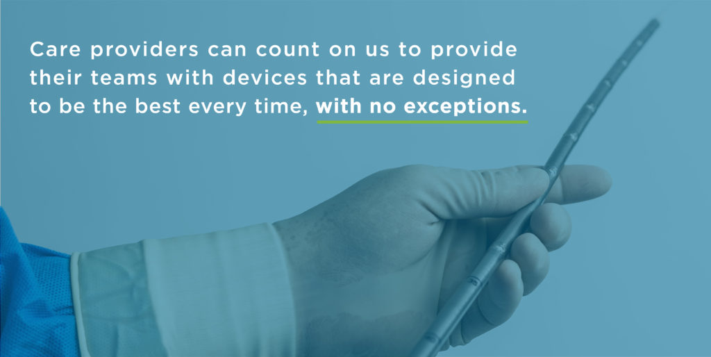 A MediSurge employee holds up a device while text over it reads, "Care providers can count on us to provide their teams with devices that are designed to be the best every time, with no exceptions."